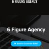 6 Figure Agency