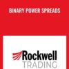 Binary Power Spreads - Rockwell Trading