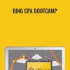 Bing CPA Bootcamp - Timothy Miranda