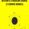 Bitcoin & Ethereum Course (2 Course Bundle) - Saad Tariq Hameed