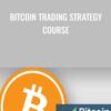 Bitcoin Trading Strategy Course