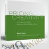 Pricing Creativity – Blair Enns