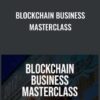 Blockchain Business Masterclass - Ivan Liljeqvist
