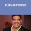 Blog And Prosper - Anthony Aires 1