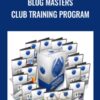 Blog Masters Club Training Program – David Risley
