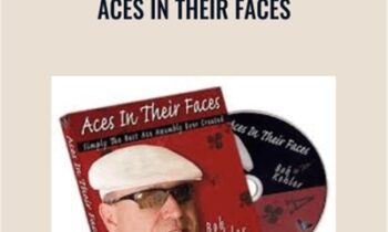 Aces In Their Faces - Bob Kohler