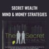 Secret Wealth – Mind & Money Strategies