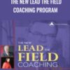 The NEW Lead the Field Coaching Program – Bob Proctor