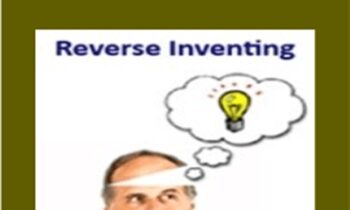 Reverse Inventing – Bob Serling