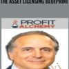 The Asset Licensing Blueprint – Bob Serling