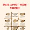 Brand Authority Magnet Workshop Amazing.com – Amazing