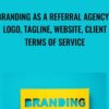 Branding as a Referral Agency | Logo, Tagline, Website, Client Terms of Service