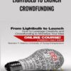 Lightbulb To Launch Crowdfunding – Brandon Adams
