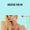 Breathe For Me - Nika Rennault