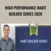 High Performance Habit Builder Series 2020 – Brendon Burchard
