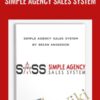 Simple Agency Sales System - Brian Anderson
