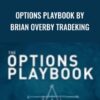 Options Playbook by Brian Overby TradeKing