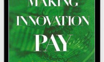 Making Innovation Pay – Bruce Berman