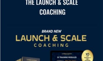 The Launch & Scale Coaching – Bryan Dulaney & Nick Unsworth