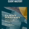 Client Mastery – Bryan Franklin & Jennifer Russell