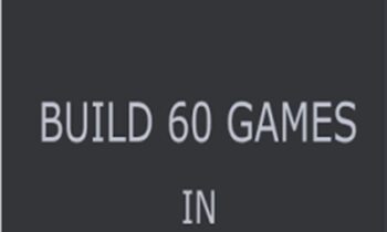 Build 60 Games in Construct 2