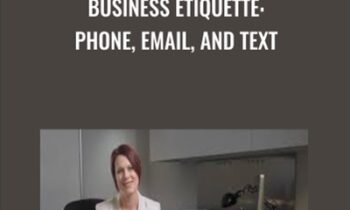 Business Etiquette: Phone, Email, and Text - Suzanra Kaye