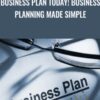 Business plan today! Business planning made simple - Alex Genadinik