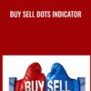 Buy Sell Dots Indicator - ThinkorSwim TOS Script