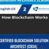 Certified Blockchain Solution Architect (CBSA)