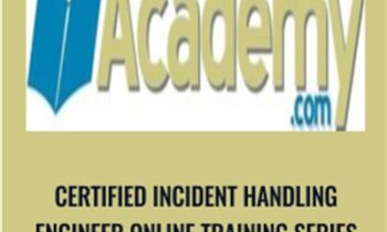 Certified Incident Handling Engineer Online Training Series