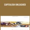 Capitalism Unleashed - Andrew Glyn
