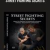 Street Fighting Secrets - Chad Lyman
