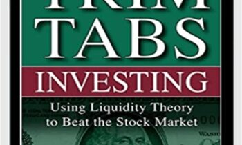 Trimtabs Investing: Using Liquidity Theory To Beat The Stock Market – Charles Biderman & David Santschi