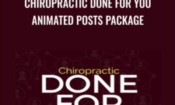 Chiropractic Done For You  Animated Posts Package - Ben Adkins