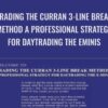 Trading The Curran 3-Line Break Method A Professional Strategy For Daytrading The Eminis - Chris Curran