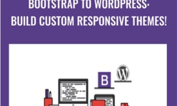 Bootstrap to WordPress: Build Custom Responsive themes! - Chris Dixon