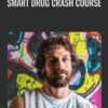 Smart Drug Crash Course - Christopher Walker