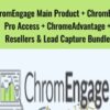 ChromEngage Main Product + ChromElite Pro Access + ChromeAdvantage + Resellers & Lead Capture Bundle - ChromEngage
