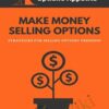 Make Money Selling Options – Chuck Mccleary