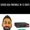 Cisco ASA Firewall in 12 days - Munib Shah - CCIE