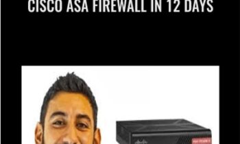 Cisco ASA Firewall in 12 days - Munib Shah - CCIE