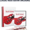 Classic Rock Guitar Unleashed - Griff Hamlin