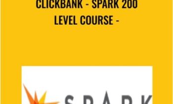 Clickbank - Spark 200 Level Course - Robby Blanchard