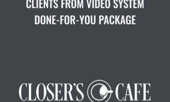 Clients from Video System - Done-for-You Package - Fearless Social