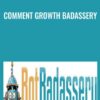 Comment Growth Badassery - Robert Stukes & Shawn Anderson