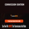 Commission Ignition