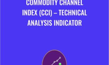 Commodity Channel Index (CCI) – Technical Analysis Indicator – O EdTech