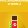 Complete Android Programming with KitKat 4.4