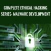 Complete Ethical Hacking Series: Malware Development - Chad Russell