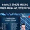 Complete Ethical Hacking Series: Recon and Footprinting - Chad Russell